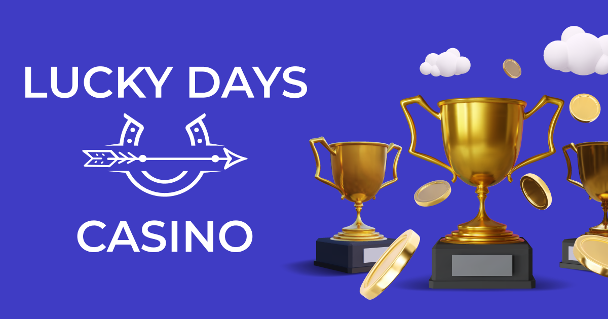 Lucky Days Casino Canada – Online Casino with Real Money Wins